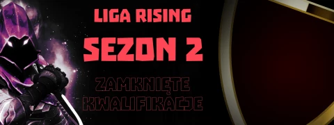 Turniej Valorant CLOSED QUALI do RISING S2 [lower bracket]